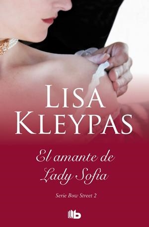 El amante de lady Sophia (Serie de Bow Street 2) | 9788413140322 | Kleypas, Lisa | Llibres.cat | Llibreria online en català | La Impossible Llibreters Barcelona