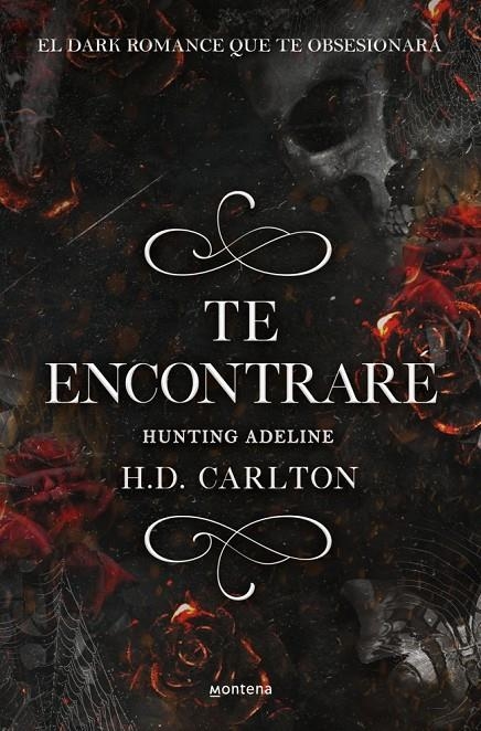 Te encontraré: Hunting Adeline (Dueto del Gato y el Ratón 2) | 9788418483912 | Carlton, H.D. | Llibres.cat | Llibreria online en català | La Impossible Llibreters Barcelona
