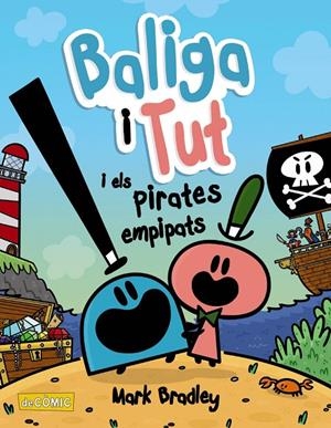 Baliga i Tut i els pirates empipats | 9788448953867 | Bradley, Mark | Llibres.cat | Llibreria online en català | La Impossible Llibreters Barcelona