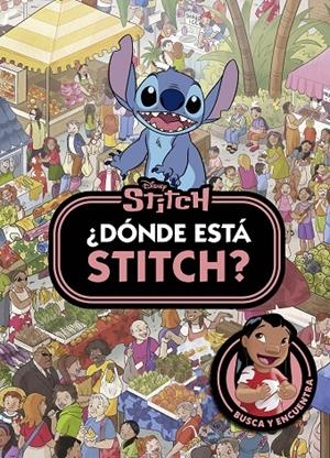 Stitch. ¿Dónde está Stitch? | 9788410029897 | Disney | Llibres.cat | Llibreria online en català | La Impossible Llibreters Barcelona