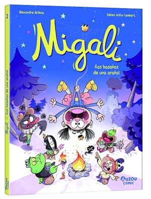 Migali - ¡Las hazañas de una araña! | 9791039534536 | Arlène, Alexandre | Llibres.cat | Llibreria online en català | La Impossible Llibreters Barcelona