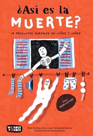 ¿Así es la muerte? | 9788494870989 | Duthie, Ellen/Juan Cantavella, Anna/Antinori, Andrea | Llibres.cat | Llibreria online en català | La Impossible Llibreters Barcelona