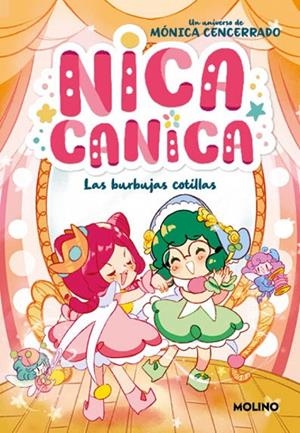 Nica Canica 2 - Las burbujas cotillas | 9788427241848 | Cencerrado, Mónica | Llibres.cat | Llibreria online en català | La Impossible Llibreters Barcelona