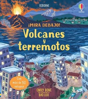 Volcanes y terremotos | 9781803709963 | Cowan, Laura/Bone, Emily | Llibres.cat | Llibreria online en català | La Impossible Llibreters Barcelona