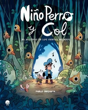 Niño perro y Col | 9788419472731 | Broseta, Pablo | Llibres.cat | Llibreria online en català | La Impossible Llibreters Barcelona