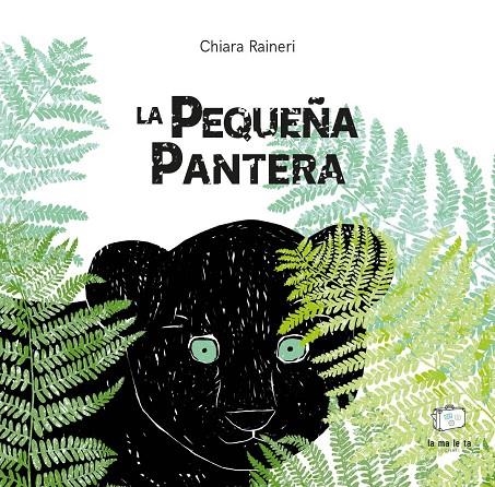La pequeña pantera | 9788418232473 | Raineri, Chiana | Llibres.cat | Llibreria online en català | La Impossible Llibreters Barcelona
