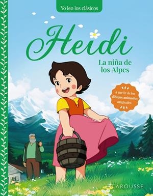 Heidi. La niña de los Alpes | 9788419739292 | Spyri, Johanna | Llibres.cat | Llibreria online en català | La Impossible Llibreters Barcelona