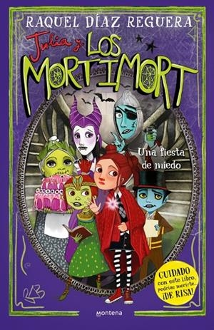 Julia y Los Mortimort 5 - Una fiesta de miedo | 9788410395701 | Díaz Reguera, Raquel | Llibres.cat | Llibreria online en català | La Impossible Llibreters Barcelona