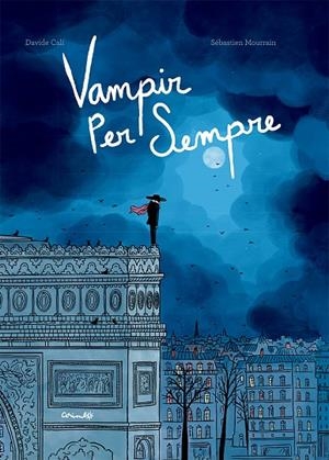 VAMPIR PER SEMPRE | 9788484706922 | CALI, DAVIDE | Llibres.cat | Llibreria online en català | La Impossible Llibreters Barcelona