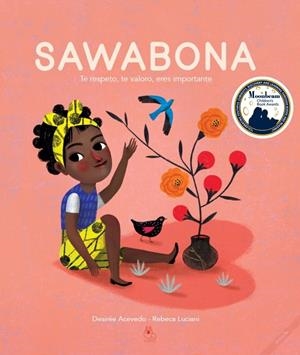 Sawabona : te respeto , te valoro , eres importante | 9788412227390 | Acevedo, Desirée | Llibres.cat | Llibreria online en català | La Impossible Llibreters Barcelona