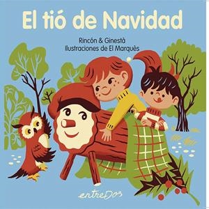 EL TIÓ DE NAVIDAD | 9788418900983 | Rincón & Ginesta | Llibres.cat | Llibreria online en català | La Impossible Llibreters Barcelona