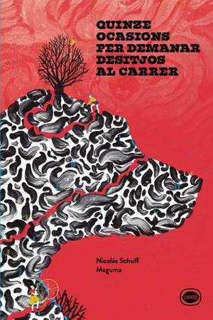 Quinze ocasions per demanar desitjos al carrer | 9788412887907 | Schuff, Nicolás | Llibres.cat | Llibreria online en català | La Impossible Llibreters Barcelona