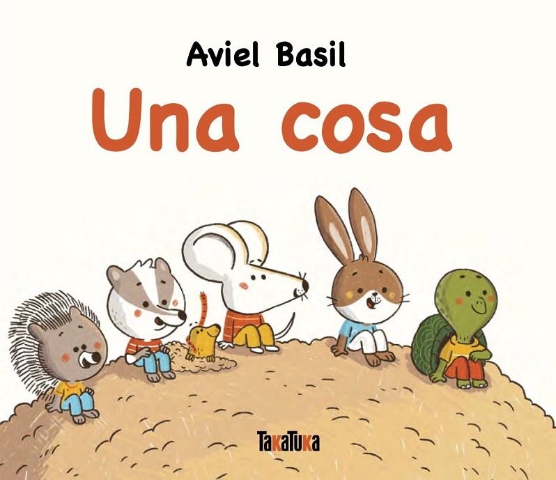 Una cosa | 9791387718015 | Basil, Aviel | Llibres.cat | Llibreria online en català | La Impossible Llibreters Barcelona