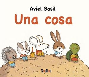 Una cosa | 9791387718015 | Basil, Aviel | Llibres.cat | Llibreria online en català | La Impossible Llibreters Barcelona