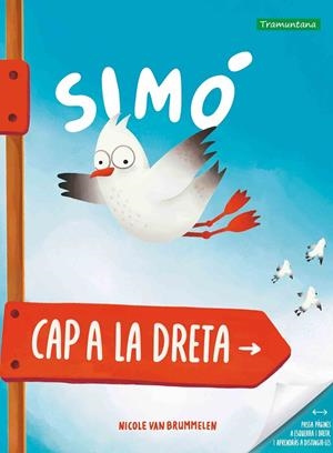 Simó cap a la dreta | 9788419829627 | Van Brummelen, Nicole | Llibres.cat | Llibreria online en català | La Impossible Llibreters Barcelona