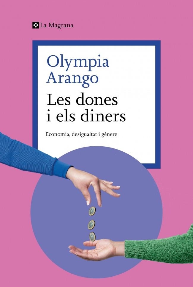 Les dones i els diners | 9788410009608 | Arango, Olympia | Llibres.cat | Llibreria online en català | La Impossible Llibreters Barcelona