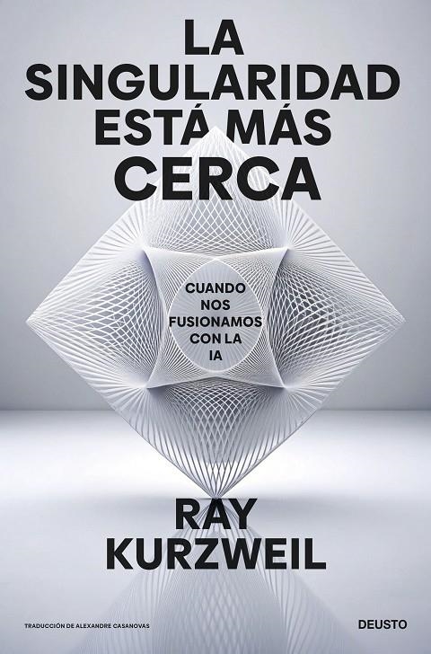 La singularidad está más cerca | 9788423438303 | Kurzweil, Ray | Llibres.cat | Llibreria online en català | La Impossible Llibreters Barcelona