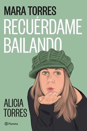 Recuérdame bailando | 9788408299455 | Torres, Mara | Llibres.cat | Llibreria online en català | La Impossible Llibreters Barcelona