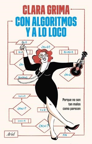 Con algoritmos y a lo loco | 9788434438989 | Grima Ruiz, Clara | Llibres.cat | Llibreria online en català | La Impossible Llibreters Barcelona