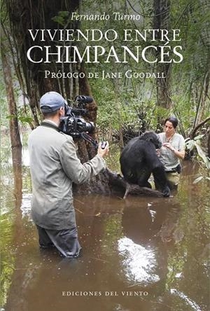 Viviendo entre chimpancés | 9788418227516 | Turmo, Fernando | Llibres.cat | Llibreria online en català | La Impossible Llibreters Barcelona