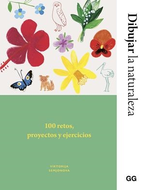 Dibujar la naturaleza | 9788425236037 | Semjonova, Viktorija/Fletes Valera, Ana Belén | Llibres.cat | Llibreria online en català | La Impossible Llibreters Barcelona