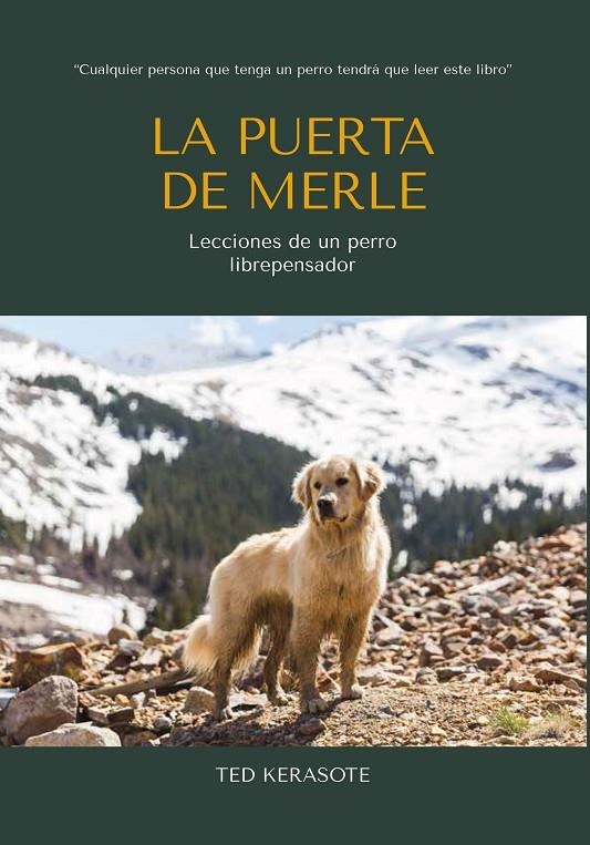 La puerta de Merle | 9788412566307 | Kerasote, Ted | Llibres.cat | Llibreria online en català | La Impossible Llibreters Barcelona