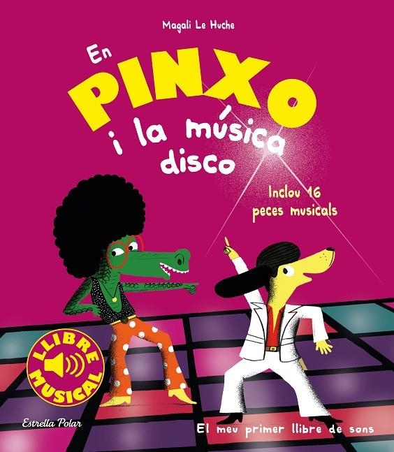 En Pinxo i la música disco. Llibre musical | 9788491377009 | Le Huche, Magali | Llibres.cat | Llibreria online en català | La Impossible Llibreters Barcelona
