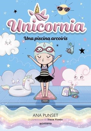 Unicornia 9 - Una piscina arcoíris | 9788419848918 | Punset, Ana | Llibres.cat | Llibreria online en català | La Impossible Llibreters Barcelona