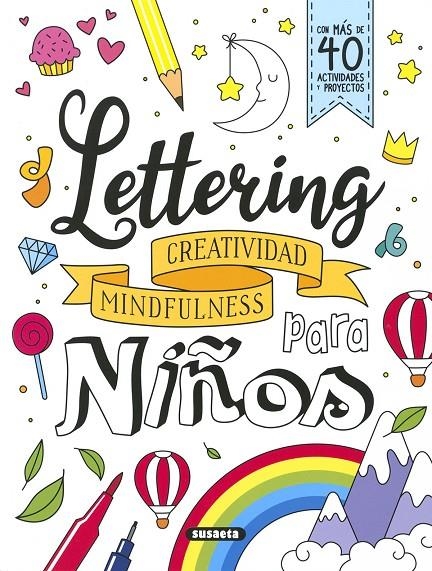 Lettering para niños. Creatividad, mindfulness | 9788467785821 | Yomikoko | Llibres.cat | Llibreria online en català | La Impossible Llibreters Barcelona