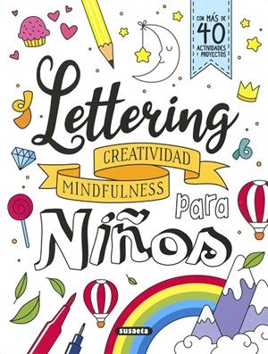Lettering para niños. Creatividad, mindfulness | 9788467785821 | Yomikoko | Llibres.cat | Llibreria online en català | La Impossible Llibreters Barcelona