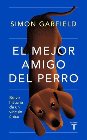 El mejor amigo del perro | 9788430625727 | Garfield, Simon | Llibres.cat | Llibreria online en català | La Impossible Llibreters Barcelona