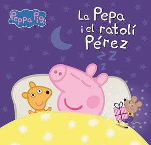 Peppa Pig. Un conte - La porqueta Pepa i el ratolí Pérez | 9788448870188 | Hasbro | Llibres.cat | Llibreria online en català | La Impossible Llibreters Barcelona