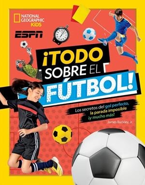 Todo sobre el fútbol | 9788482988030 | Buckley Jr., James | Llibres.cat | Llibreria online en català | La Impossible Llibreters Barcelona