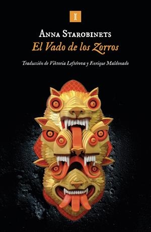 El Vado de los Zorros | 9788419581631 | Starobinets, Anna | Llibres.cat | Llibreria online en català | La Impossible Llibreters Barcelona