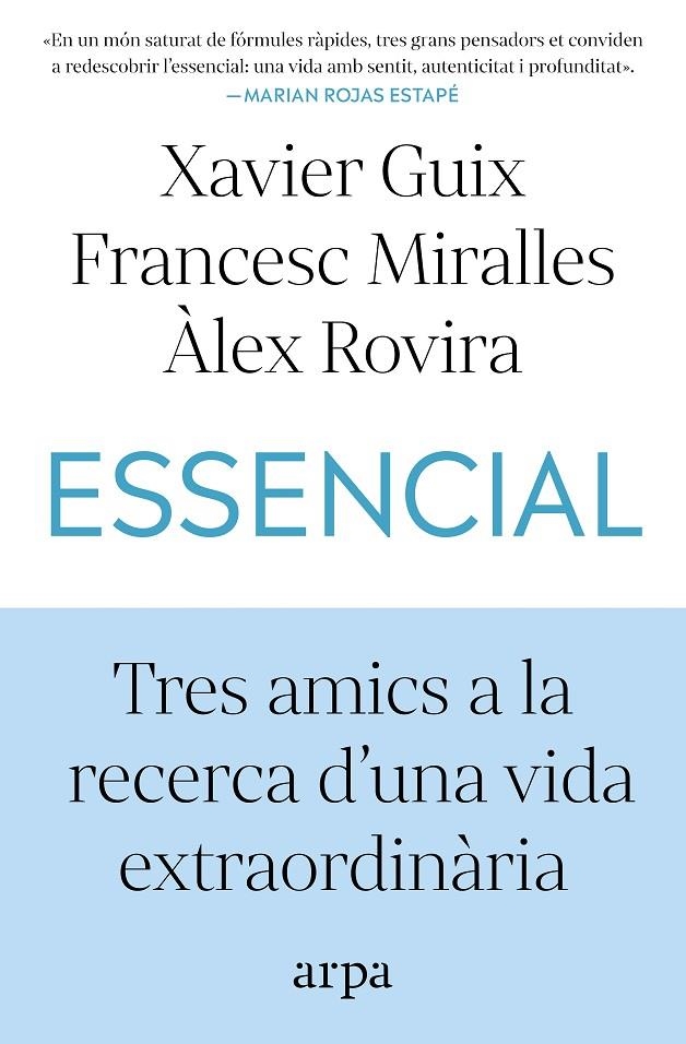 Essencial | 9791387833060 | Guix, Xavier/Miralles, Francesc/Rovira, Àlex | Llibres.cat | Llibreria online en català | La Impossible Llibreters Barcelona