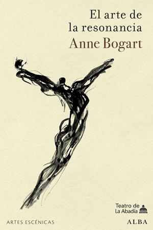 El arte de la resonancia | 9788411781855 | Bogart, Anne | Llibres.cat | Llibreria online en català | La Impossible Llibreters Barcelona