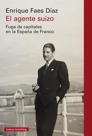 El agente suizo | 9791387605193 | Faes Díaz, Enrique | Llibres.cat | Llibreria online en català | La Impossible Llibreters Barcelona