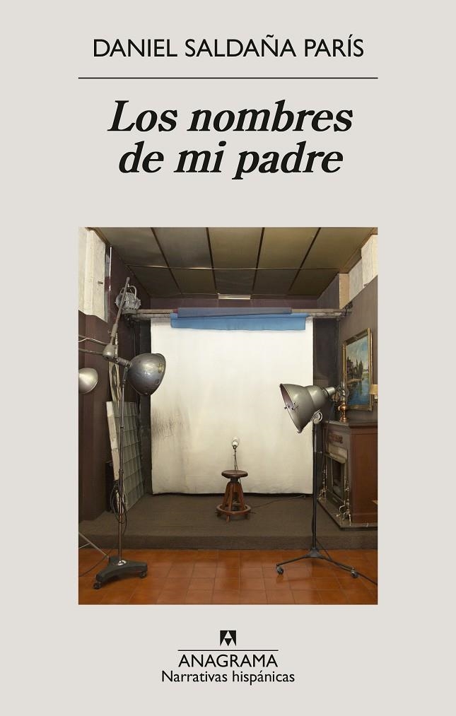 Los nombres de mi padre | 9788433947765 | Saldaña París, Daniel | Llibres.cat | Llibreria online en català | La Impossible Llibreters Barcelona