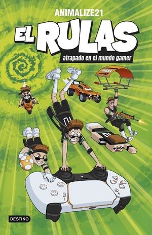 El Rulas 4. El Rulas atrapado en el mundo gamer | 9788408299462 | Animalize21 | Llibres.cat | Llibreria online en català | La Impossible Llibreters Barcelona