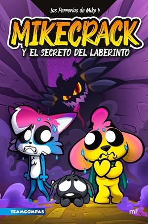 Las Perrerías de Mike 4. Mikecrack y el secreto del laberinto | 9788427053519 | Mikecrack | Llibres.cat | Llibreria online en català | La Impossible Llibreters Barcelona