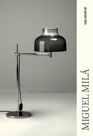 MIGUEL MILÁ | 9788491566595 | Blasi, Jordi | Llibres.cat | Llibreria online en català | La Impossible Llibreters Barcelona