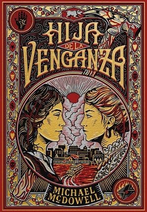 Hija de la venganza | 9788410323810 | McDowell, Michael | Llibres.cat | Llibreria online en català | La Impossible Llibreters Barcelona