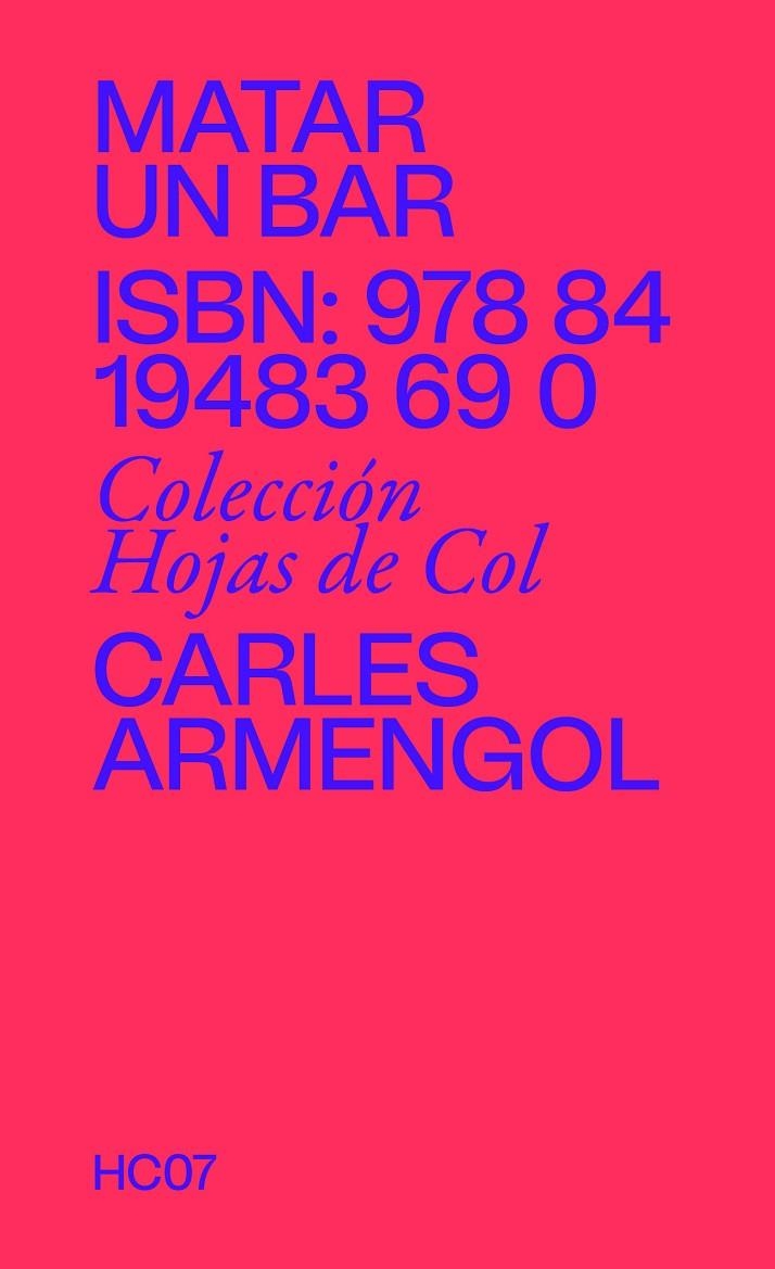 Matar un bar | 9788419483690 | Armengol, Carles | Llibres.cat | Llibreria online en català | La Impossible Llibreters Barcelona