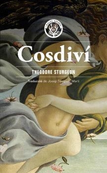 Cosdiví | 9791399014631 | Sturgeon, Theodore | Llibres.cat | Llibreria online en català | La Impossible Llibreters Barcelona