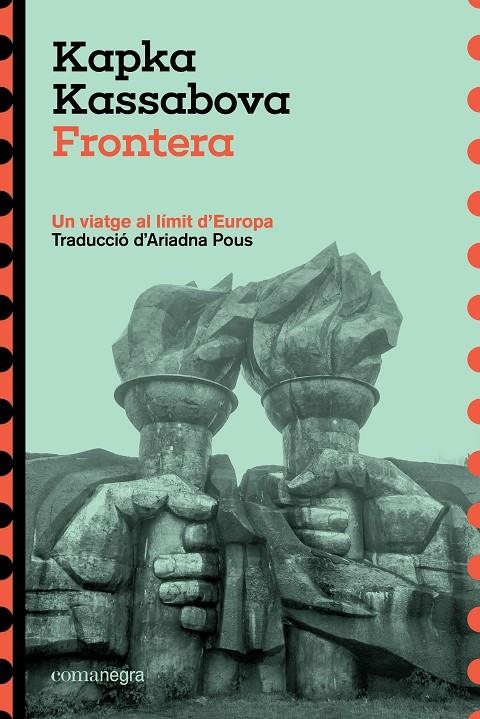 Frontera | 9788410161825 | Kassabova, Kapka | Llibres.cat | Llibreria online en català | La Impossible Llibreters Barcelona