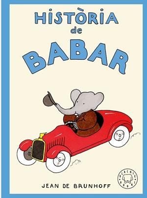 Història de Babar | 9788410323957 | de Brunhoff, Jean | Llibres.cat | Llibreria online en català | La Impossible Llibreters Barcelona