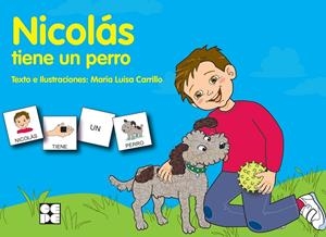Pictogramas: Nicolás tiene un perro | 9788478699735 | Carrillo Rojo, María Luisa | Llibres.cat | Llibreria online en català | La Impossible Llibreters Barcelona
