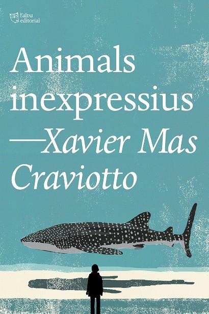 Animals inexpressius | 9791387672386 | Mas Craviotto, Xavier | Llibres.cat | Llibreria online en català | La Impossible Llibreters Barcelona
