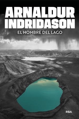 El hombre del lago | 9788491876694 | Indridason, Arnaldur | Llibres.cat | Llibreria online en català | La Impossible Llibreters Barcelona
