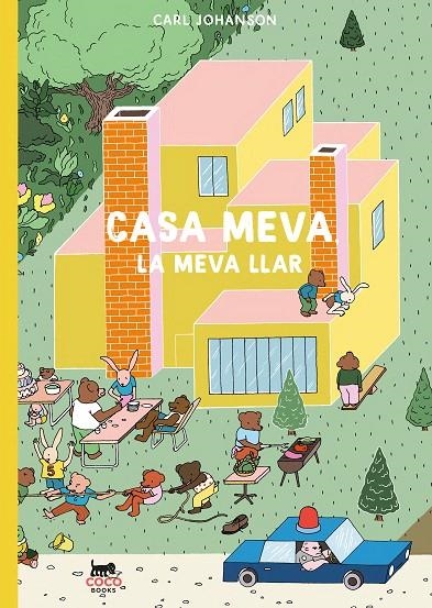 Casa meva, la meva llar | 9788412946840 | Johanson, Carl | Llibres.cat | Llibreria online en català | La Impossible Llibreters Barcelona